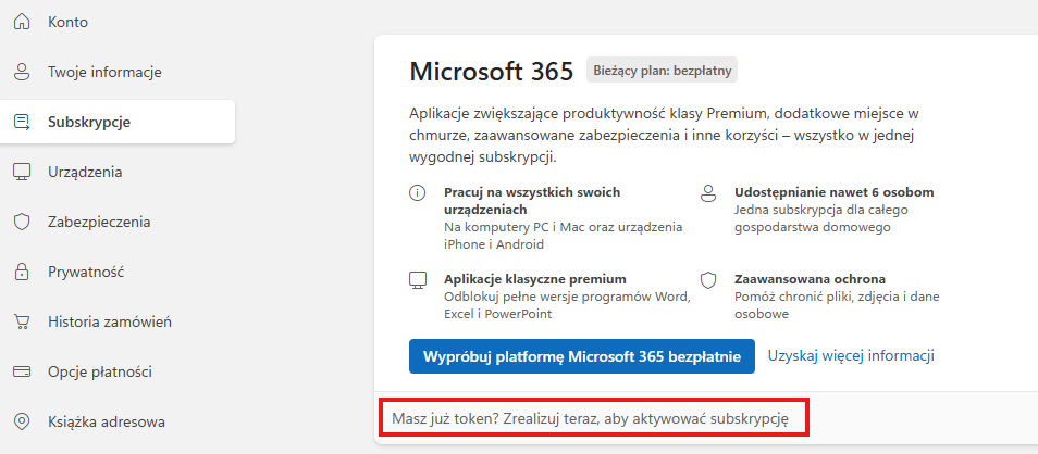 Jak pobrać Microsoft 365 – realizacja tokenu w sekcji Subskrypcje konta Microsoft